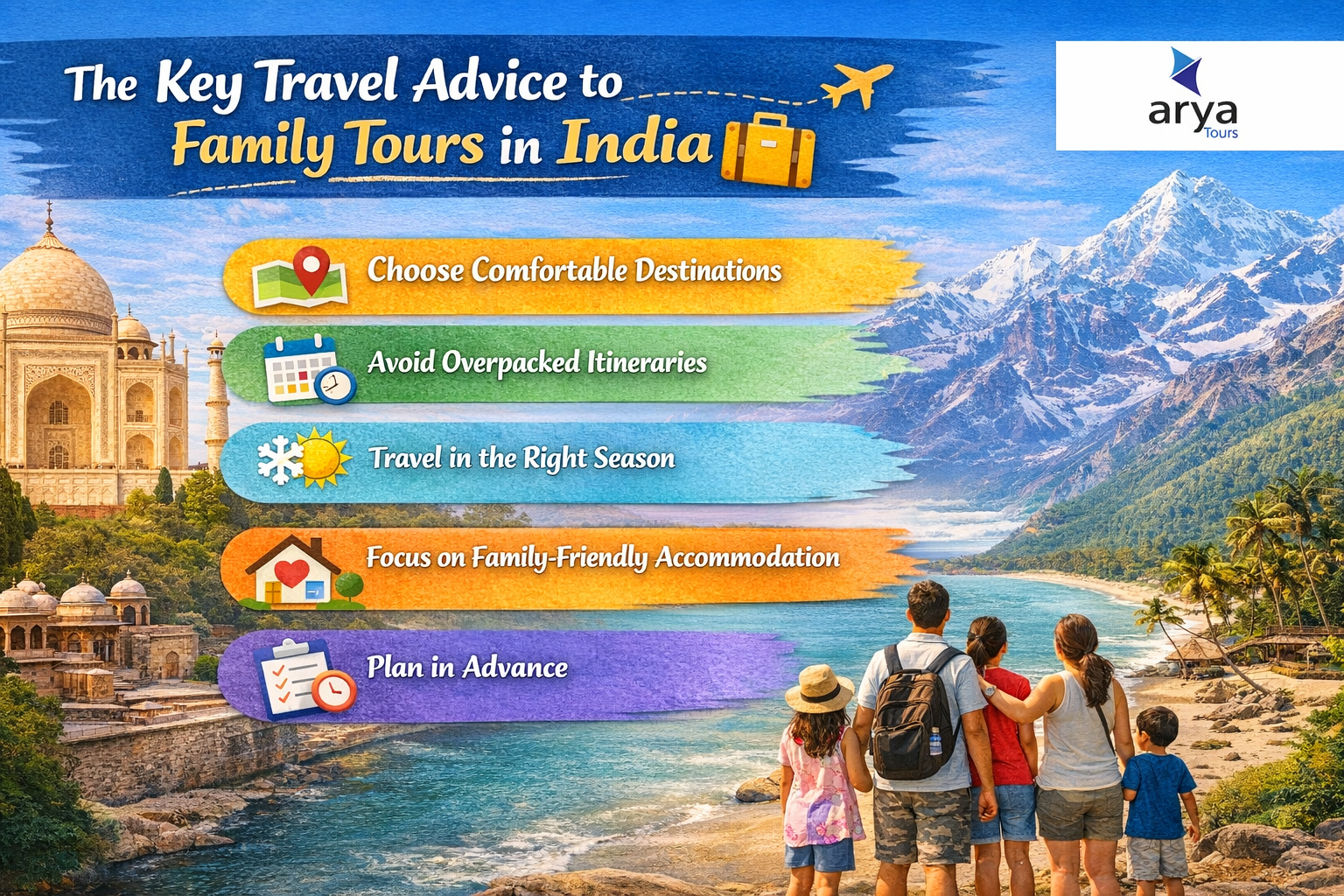 The key Travel Advice to Family Tours